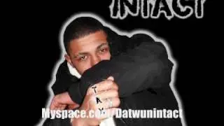 Intact - Say Nuttin