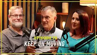 Episode 75: Keep on Moving (w/ Jeff York)