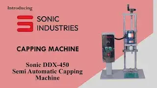 Sonic Industries DDX 450 Semi Auto Capping  Machine 📞 8010735898