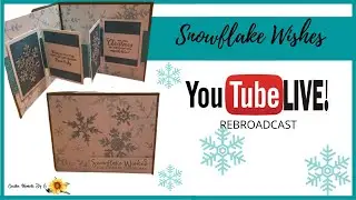 Snowflake Wishes|Christmas Dream - STAMPIN' UP!