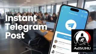 adsuhu  - how to post ads to Telegram channel with one click