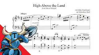 High Above the Land  |  Shovel Knight piano arrangement