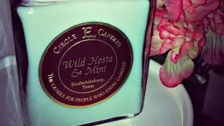 Wild Hosta & Mint Review by Circle E Candles