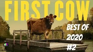 First Cow Non-Spoiler Review