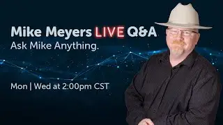 Mike Meyers LIVE Q & A Wednesday, November 16, 2022