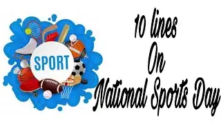 National sports day||10 lines on national sports day in English|| Easy essay on sports day