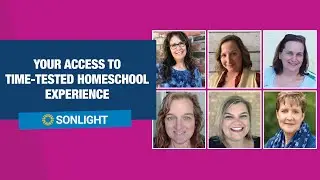 Your Access to Time-Tested Homeschool Experience