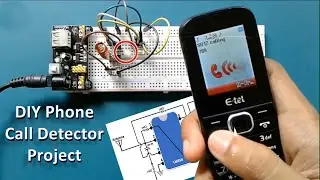 DIY Mobile Phone Call Detector Circuit in 1 Hour! (Easy Electronics Project)