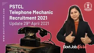 PSTCL Recruitment 2021 | Telephone Mechanic Recruitment 2021 | Update 29th April 2021