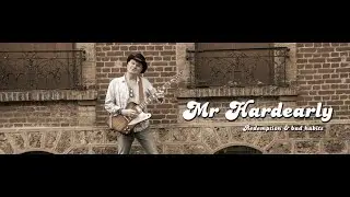 Mr Hardearly   Looking for love (Clip Officiel)