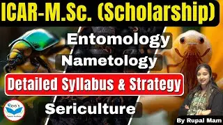ICAR AIEEA PG Entomology Syllabus || ICAR PG Nametology syllabus || ICAR PG Sericulture Syllabus