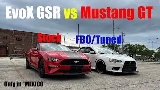 Evo X GSR FBO vs Mustang GT 6MT STOCK