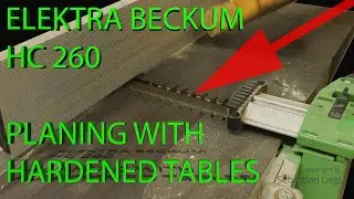 ELEKTRA BECKUM HC 260 JOINTING AND THICKNESSING ASMR Abricht und Dickenhobel gehärtete Tische
