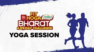 ETV Bharat | Freedom Healthy Cooking Oil | Fit Hoga Bharat |YOGA - Saturday | Rashida Sidhpurwala
