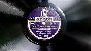 Du - du gehst an mir vorbei! Georges Boulanger (1937)