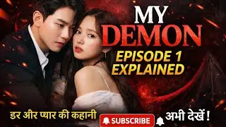 My Demon Kdrama Episode 1 Full Explained in Hindi | Romantic Fantasy Korean Drama #kdrama 