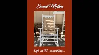Sweet Melba - Life at 50-Something #50something #aging #aginggracefully #fun #genx