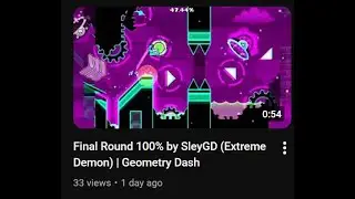Final Round 100% by SleyGD (Extreme Demon) | Geometry Dash