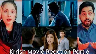 Krrish 3 Watching (Part 6) | Hrithik Roshan | Priya Kidnapped | Sayki Reaction