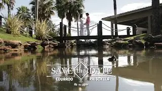 Eduardo e Priscylla - Filme de Casamento - Save The Date