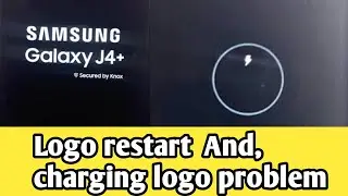 samsung j4'j6 plus auto restart problem|| hange on charging logo #MST