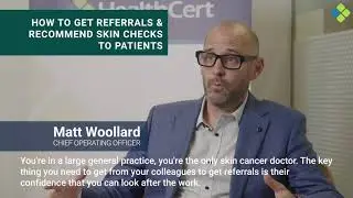 HOW TO GET REFERRALS AND RECOMMEND SKIN CHECKS TO PATIENTS