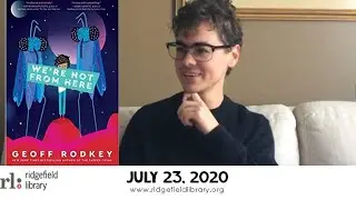 Book Talk: WE'RE NOT FROM HERE by Geoff Rodkey