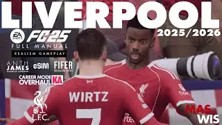 Liverpool 25/26 Career Mode - FUMA Realism | AnthJames FIFER RODEKIT eSIM KIARIKA |