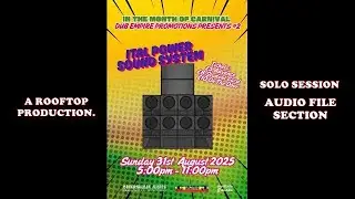 Ital Power Sound System Solo Session @ Amersham Arms. New Cross. Sunday 31st August 2025. Audio File