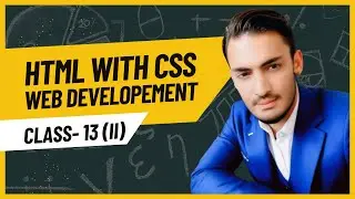 Web Development Class 13  (Part 2) | HTML Website Structure Explained in Urdu Hindi