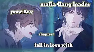 BL Mafia Gang leader fall in love with poor boy chapter 1 Explained in Hindi 