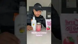 Trying Malibu Coconut Rum and Strawberry Cr&egrave;me Savers!!!