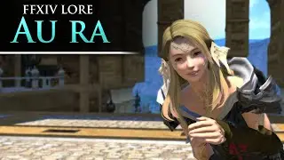 To be a Au ra - FFXIV LORE