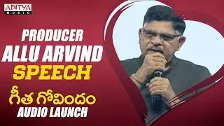 Producer Allu Aravind Genuine Speech @ Geetha Govindam Audio Launch | Vijay Devarakonda, Rashmika