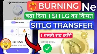 Interlink Labs Network new update today | ITLG coin Burning Price | mining app latest news today Pi
