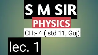std 11|| chap 4|| lec 1