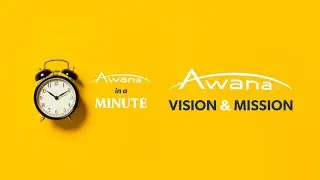 Awana in a Minute - 