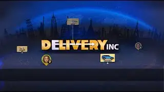 Delivery INC Live/運輸公司 實況  Part.1，2025/7/31