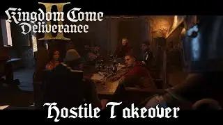 Kingdom Come Deliverance 2 - Hostile Takeover