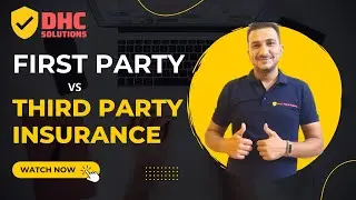 FIRST PARTY INSURANCE vs THIRD PARTY INSURANCE #hindi  #insurance #dhcsolutions