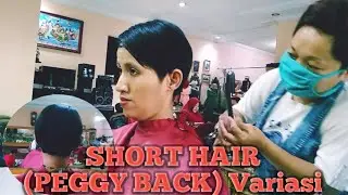 How to SHORT HAIR / PEGGY BACK / YONGEN VARIASI #Cara Gunting Rambut wanita pendek Pemula