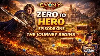 From Zero to Hero in Evony 2026 - Episode 1: Ultimate New Player Guide