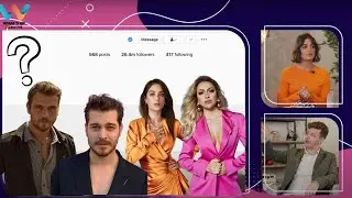 Most followed Turkish Celebs on Instagram