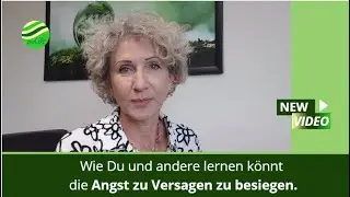 Wie Du und anderen lernen k&ouml;nnt die Angst zu Versagen zu besiegen.