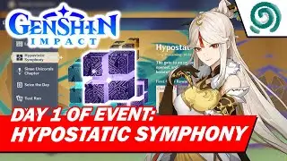 Genshin Impact - Hypostatic Symphony Event Day 1 | Pure Electro Hypostasis