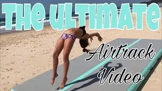 The ULTIMATE AIRTRACK video - Tumbling on an Airtrack Compilation Video