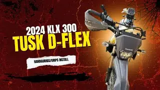 2024 KLX 300 Tusk D-Flex handguard | INSTALL