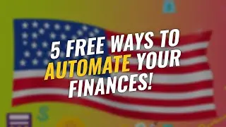 5 Free Ways to Automate Finances! 💰🚀