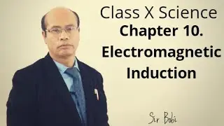 Chapter 10. Electromagnetic Induction || Maheikol