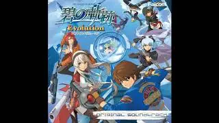碧之軌跡 EVO OST 22  Strange Feel